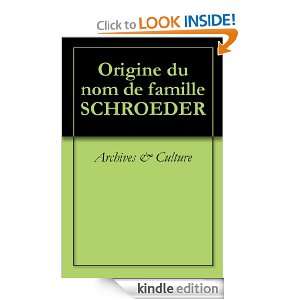 Origine du nom de famille SCHROEDER (Oeuvres courtes) (French Edition 