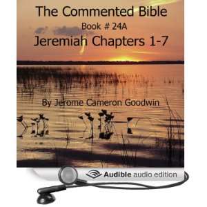  The Commented Bible Book 24A   Jeremiah (Audible Audio 