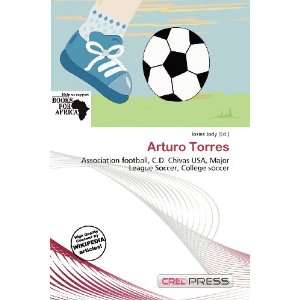  Arturo Torres (9786138433767) Iosias Jody Books