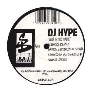  DJ HYPE / SHOT IN THE DARK (REMIX) DJ HYPE Music