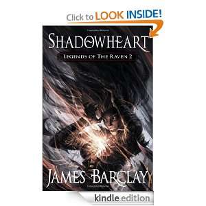 Shadowheart (Legends of the Raven 2) James Barclay  