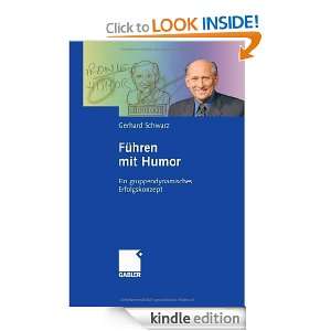 Führen mit Humor Ein gruppendynamisches Erfolgskonzept (German 
