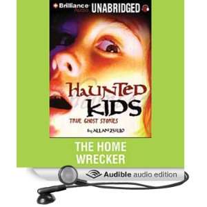 The Home Wrecker Haunted Kids Series [Unabridged] [Audible Audio 