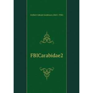  FBICarabidae2 Herbert Edward Andrewes (1863  1950) Books