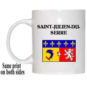  Rhone Alpes, SAINT JULIEN DU SERRE Mug 