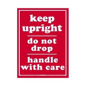 Keep Upright, Do Not Drop, Handle with Care Labels, 3 x 4 