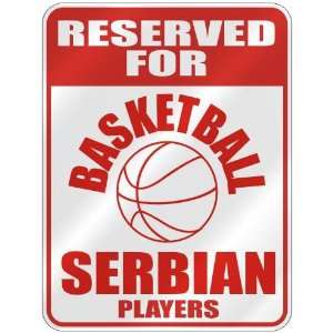   ASKETBALL SERBIAN PLAYERS  PARKING SIGN COUNTRY SERBIA AND MONTENEGRO