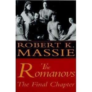  The Romanovs The Final Chapter (Paperback)  N/A  Books