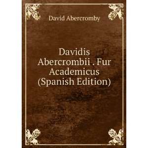   Fur Academicus (Spanish Edition) David Abercromby  Books