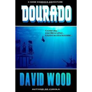  Dourado [Paperback] David Wood Books