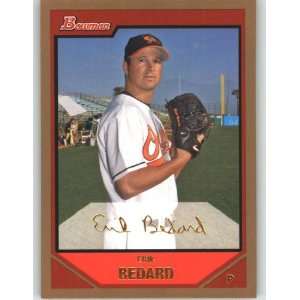  2007 Bowman Gold #26 Erik Bedard   Baltimore Orioles 