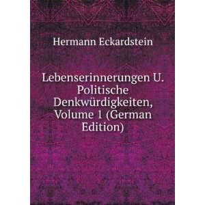   , Volume 1 (German Edition) Hermann Eckardstein Books