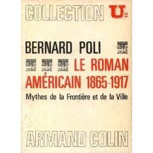   1865 1917, Mythes de la frontière et de la ville Poli Bernard Books