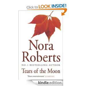 Tears of the Moon (Irish Trilogy) Nora Roberts  Kindle 
