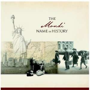  The Mondi Name in History Ancestry Books