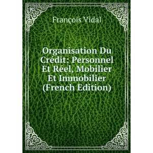   el, Mobilier Et Immobilier (French Edition) FranÃ§ois Vidal Books