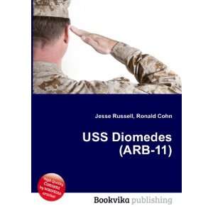  USS Diomedes (ARB 11) Ronald Cohn Jesse Russell Books
