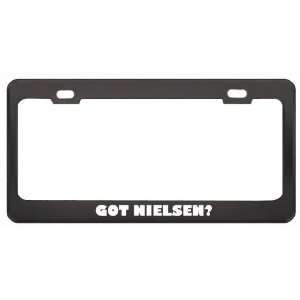 Got Nielsen? Boy Name Black Metal License Plate Frame Holder Border 