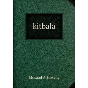  kitbala Mosaad AlHosany Books