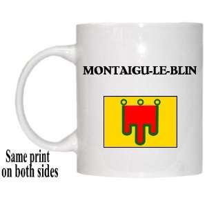  Auvergne   MONTAIGU LE BLIN Mug 