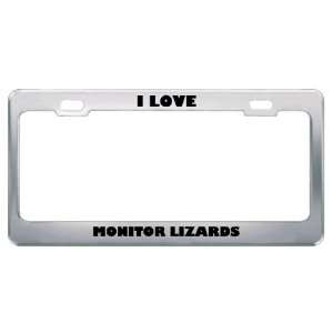  I Love Monitor Lizards Animals Metal License Plate Frame 
