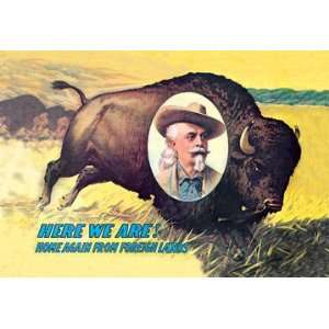 Buffalo Bill Home Again 20x30 poster 