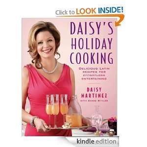 Daisys Holiday Cooking Daisy Martinez  Kindle Store