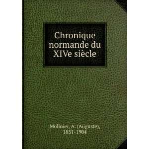   normande du XIVe siÃ¨cle A. (Auguste), 1851 1904 Molinier Books