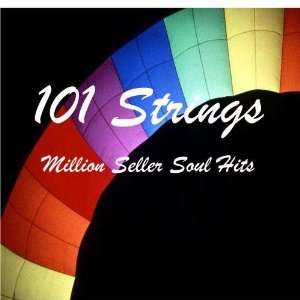  Million Seller Soul Hits 101 Strings Music