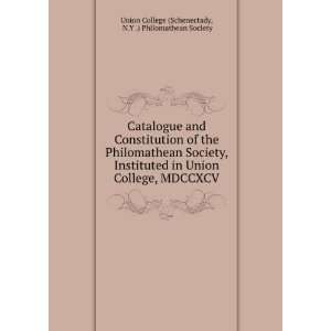  Catalogue and Constitution of the Philomathean Society, Instituted 
