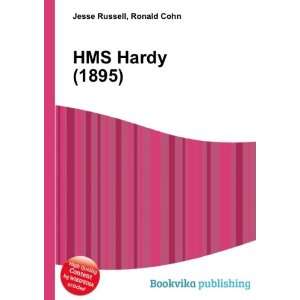  HMS Hardy (1895) Ronald Cohn Jesse Russell Books