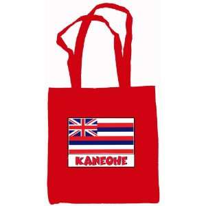  Kaneohe Hawaii Souvenir Canvas Tote Bag Red Everything 