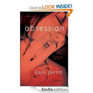 Obsession Kayla Perrin  Kindle Store