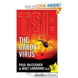 The Gabon Virus (TSI) Walt Larimore, Paul McCusker  