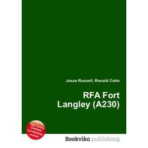  RFA Fort Langley (A230) Ronald Cohn Jesse Russell Books