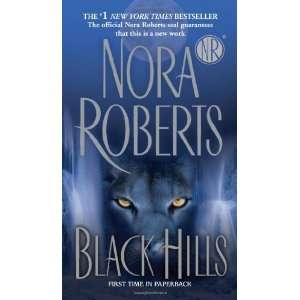  Black Hills [Mass Market Paperback] Nora Roberts Books