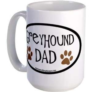  Greyhound Dad Oval Pets Large Mug by  Everything 