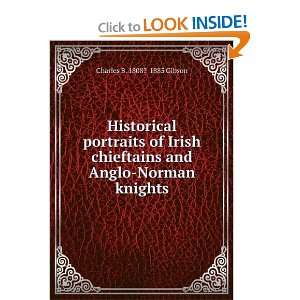  Historical portraits of Irish chieftains and Anglo Norman 