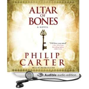   of Bones (Audible Audio Edition) Philip Carter, Jim Frangione Books