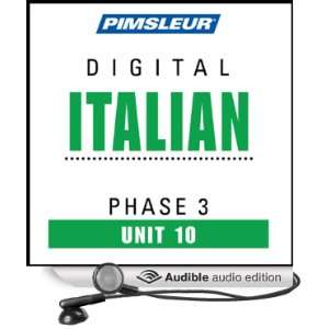  Italian Phase 3, Unit 10 Learn to Speak and Understand Italian 