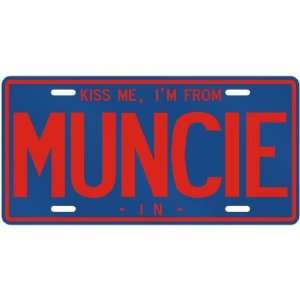   AM FROM MUNCIE  INDIANALICENSE PLATE SIGN USA CITY