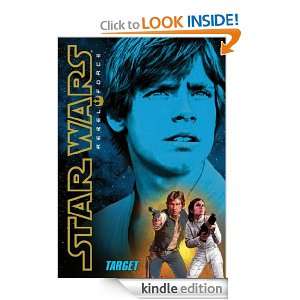 Star Wars® Rebel Force #1 Target (Star Wars Rebel For) [Kindle 