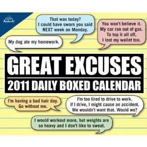  Great Excuses 2011 Boxed Calendar