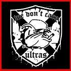 ULTRAS WE DONT CARE (Hooligan FC Bulldog Team) T SHIRT