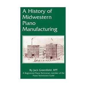  A History of Midwestern Piano Manufacturing Books