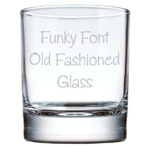  Funky Font Old Fashioned Glass
