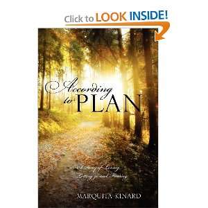  According to Plan A Story of Loving, Letting Go and 