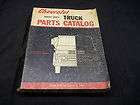 Genuine Chevrolet Dealership 1955 1960 Heavy Duty Truck Parts Catalog