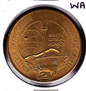 1962 Seattle,WA Washington $1.00 So Called Dollar Token Worlds Fair 