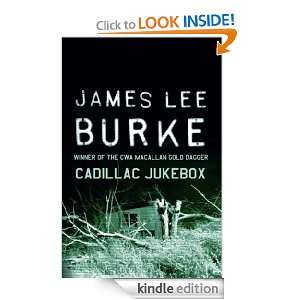 Cadillac Jukebox James Lee Burke  Kindle Store